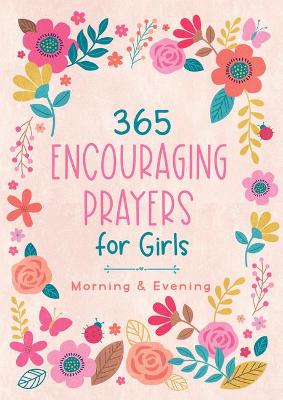 Book cover for 365 Encouraging Prayers for Girls