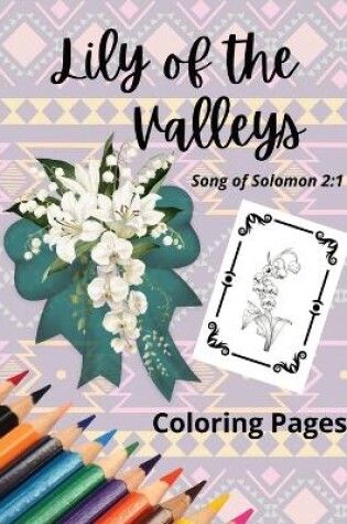 Cover of Lily of the Valleys Song of Solomon 2