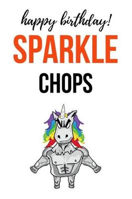 Book cover for Happy Birthday! Sparkle Chops