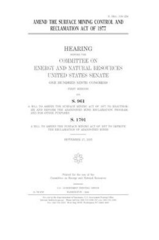 Cover of Amend the Surface Mining Control and Reclamation Act of 1977