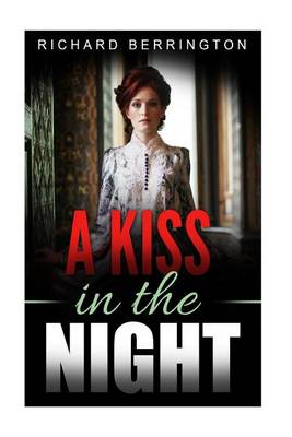 Book cover for A Kiss In The Night