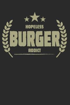 Book cover for Hopeless Burger Addict