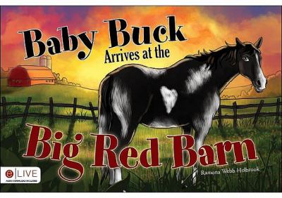 Book cover for Baby Buck Arrives at the Big Red Barn