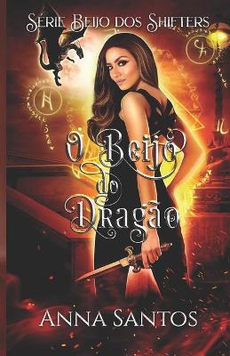 Cover of O Beijo do Dragao