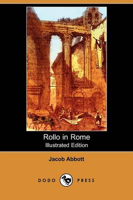 Book cover for Rollo in Rome (Illustrated Edition) (Dodo Press)