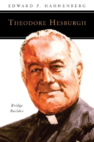 Cover of Theodore Hesburgh, CSC