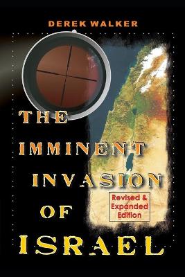 Book cover for The Imminent Invasion of Israel