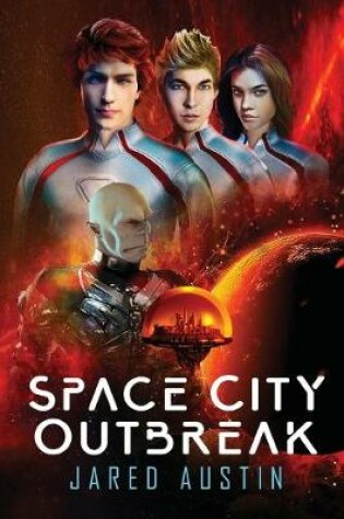 Cover of Space City Outbreak