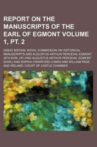 Cover of Report on the Manuscripts of the Earl of Egmont Volume 1, PT. 2