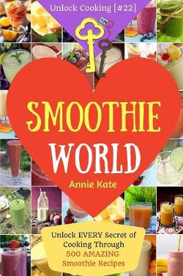 Cover of Welcome to Smoothie World