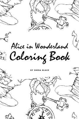 Cover of Alice in Wonderland Coloring Book for Young Adults and Teens (6x9 Coloring Book / Activity Book)