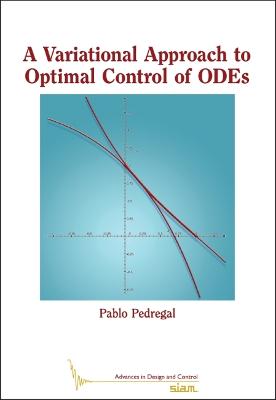 Cover of A Variational Approach to Optimal Control of ODEs