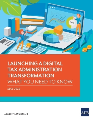 Cover of Launching a Digital Tax Administration Transformation