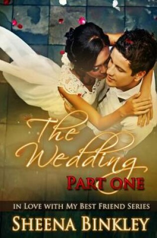 Cover of The Wedding, Part I