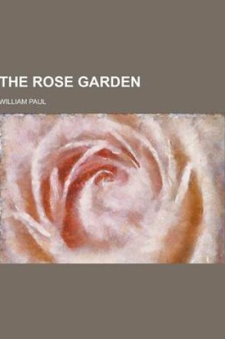 Cover of The Rose Garden