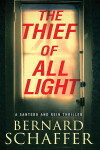 Book cover for The Thief of All Light