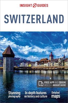 Cover of Insight Guides Switzerland (Travel Guide with Free eBook)