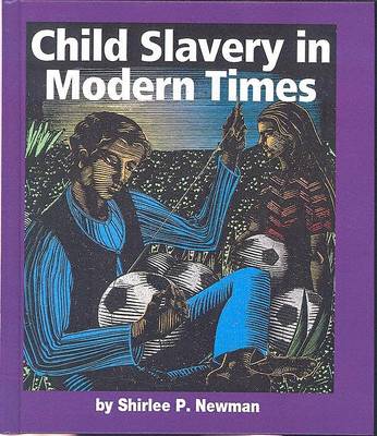 Cover of Child Slavery in Modern Times