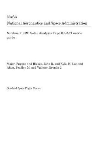 Cover of Nimbus-7 Erb Solar Analysis Tape (Esat) User's Guide