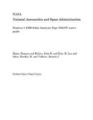 Book cover for Nimbus-7 Erb Solar Analysis Tape (Esat) User's Guide