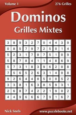 Book cover for Dominos Grilles Mixtes - Volume 1 - 276 Grilles