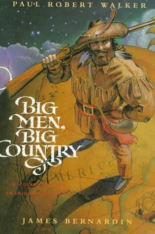 Cover of Big Men, Big Country: A Collection of American Tall Tales
