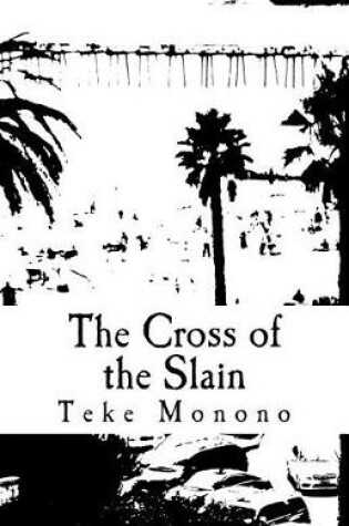 Cover of The Cross of the Slain