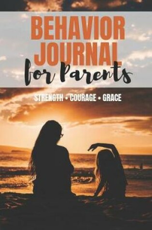 Cover of Behavior Journal for Parents