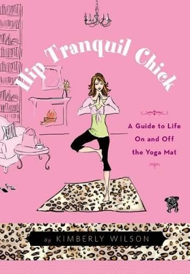 Book cover for Hip Tranquil Chick