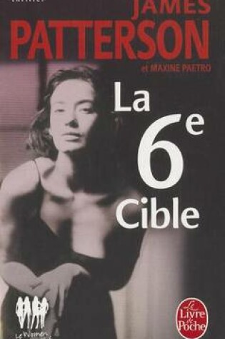 Cover of La 6eme Cible