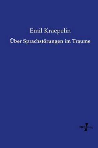 Cover of UEber Sprachstoerungen im Traume