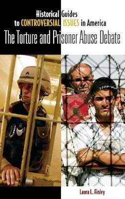 Cover of The Torture and Prisoner Abuse Debate