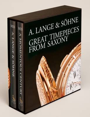 Book cover for A Lange & Sohne - Great Timepieces from Saxony: Volume 1 and 2