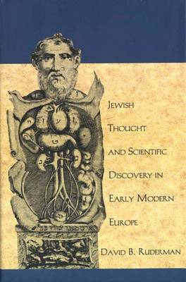 Book cover for Jewish Thought and Scientific Discovery in Early Modern Europe