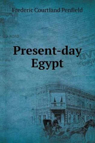 Cover of Present-day Egypt