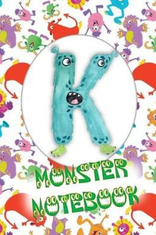 Cover of K Monster Notebook