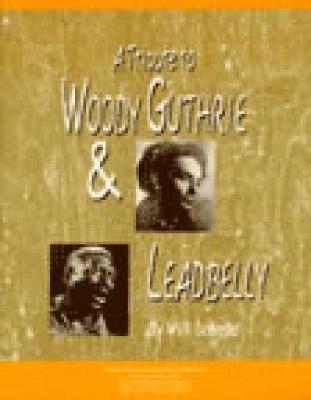 Book cover for A Tribute to Woody Guthrie and Leadbelly, Student Textbook