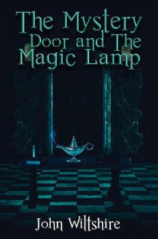 Cover of The Mystery Door and The Magic Lamp