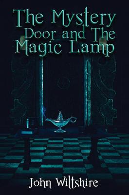 Book cover for The Mystery Door and The Magic Lamp