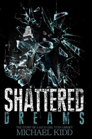 Cover of Shattered Dreams