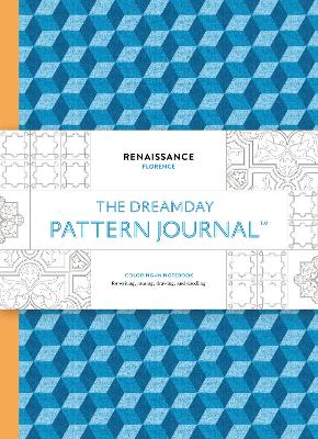 Book cover for The Dreamday Pattern Journal: Renaissance -Florence