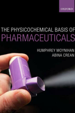 Cover of Physicochemical Basis of Pharmaceuticals