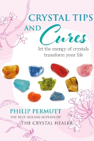 Cover of Crystal Tips and Cures