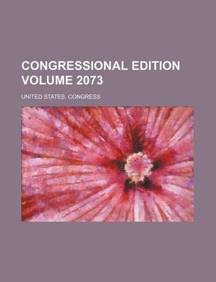 Book cover for Congressional Edition Volume 2073