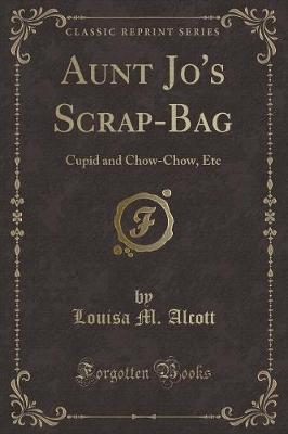 Book cover for Aunt Jo's Scrap-Bag