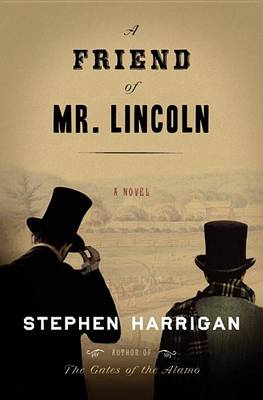 Book cover for A Friend of Mr. Lincoln