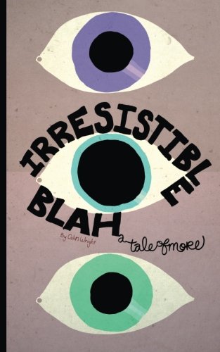 Cover of Irresistible Blah