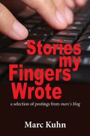 Cover of Stories My Fingers Wrote