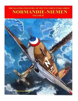 Book cover for The Story of Normandie-Niemen Book 2