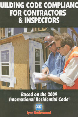 Cover of Building Code Compliance for Contractors & Inspectors